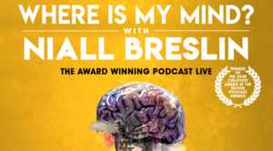 where is my mind with niall breslin event