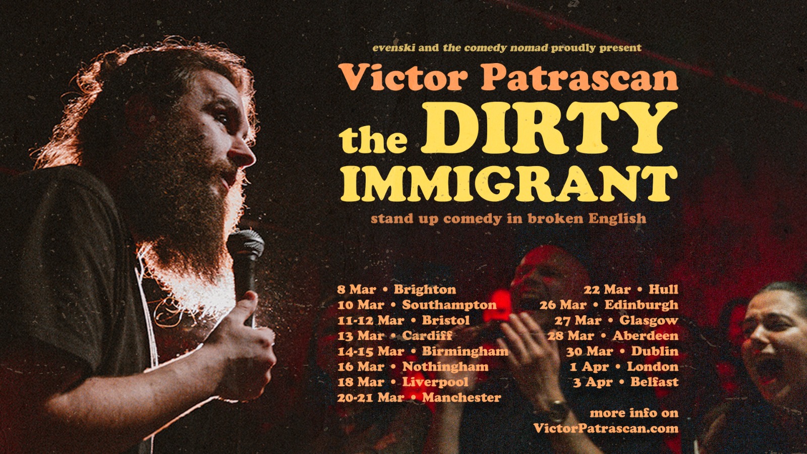 The Dirty Immigrant, Stand up Comedy in English