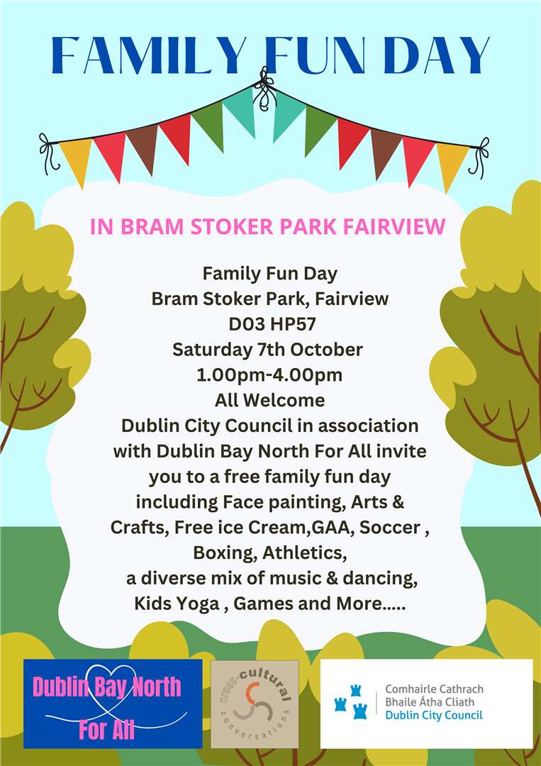 FAMILY FUN DAY In Bram Stoker Park Fairview
