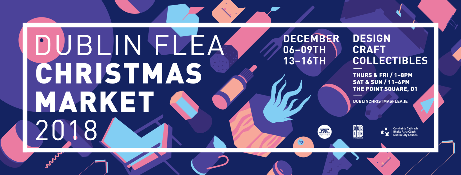 Dublin Flea Christmas Market 2018 banner